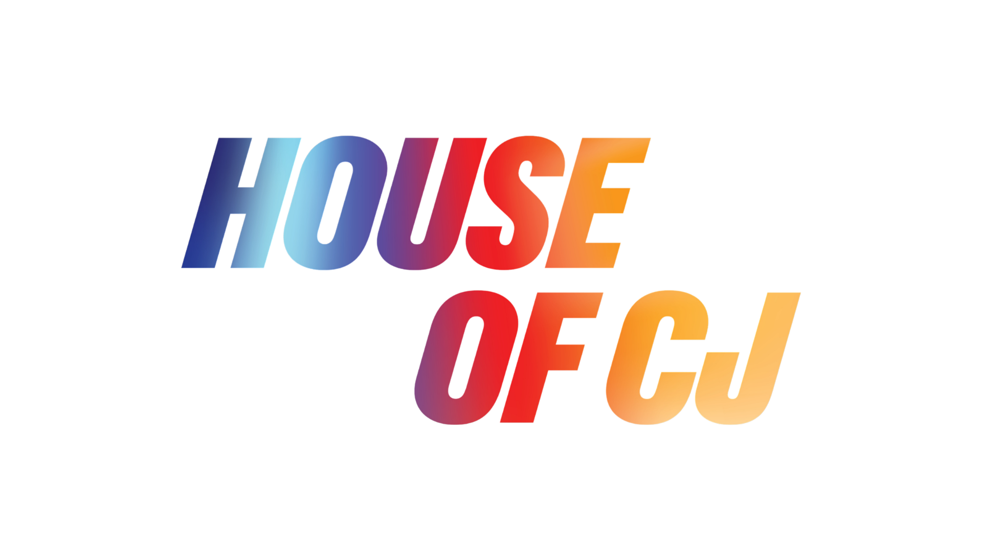 House of CJ